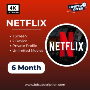 Netflix Price in Bangladesh Bd chorki amazon prime video hoichoi offer shop bkash store subscription premium coupon discount pricing latest series 2024 free tricks 6 Netflix Subscription 6 Month 1 Screen