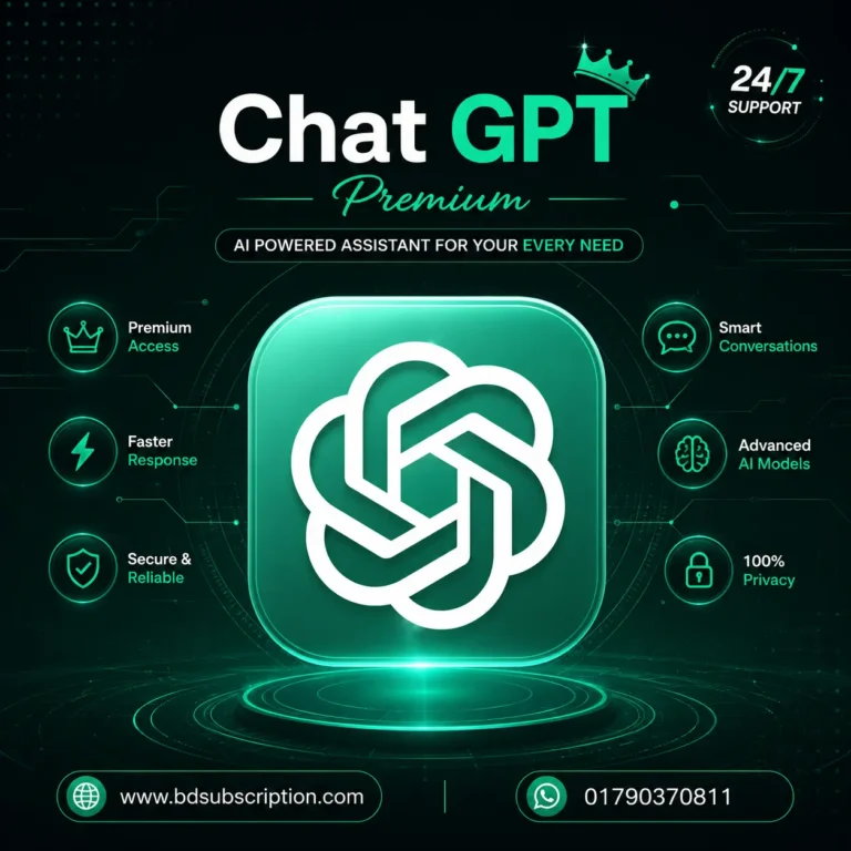 ChatGpt Plus price in Bangladesh -BD Subscription