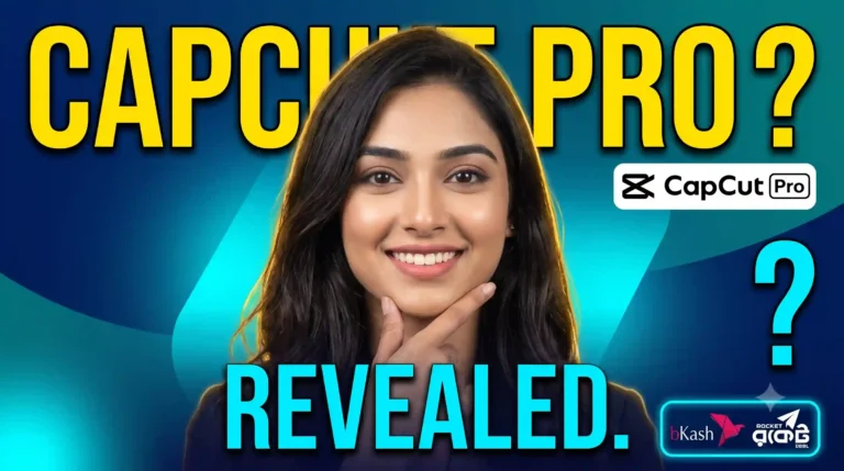 CapCut Standard vs Pro in Bangladesh