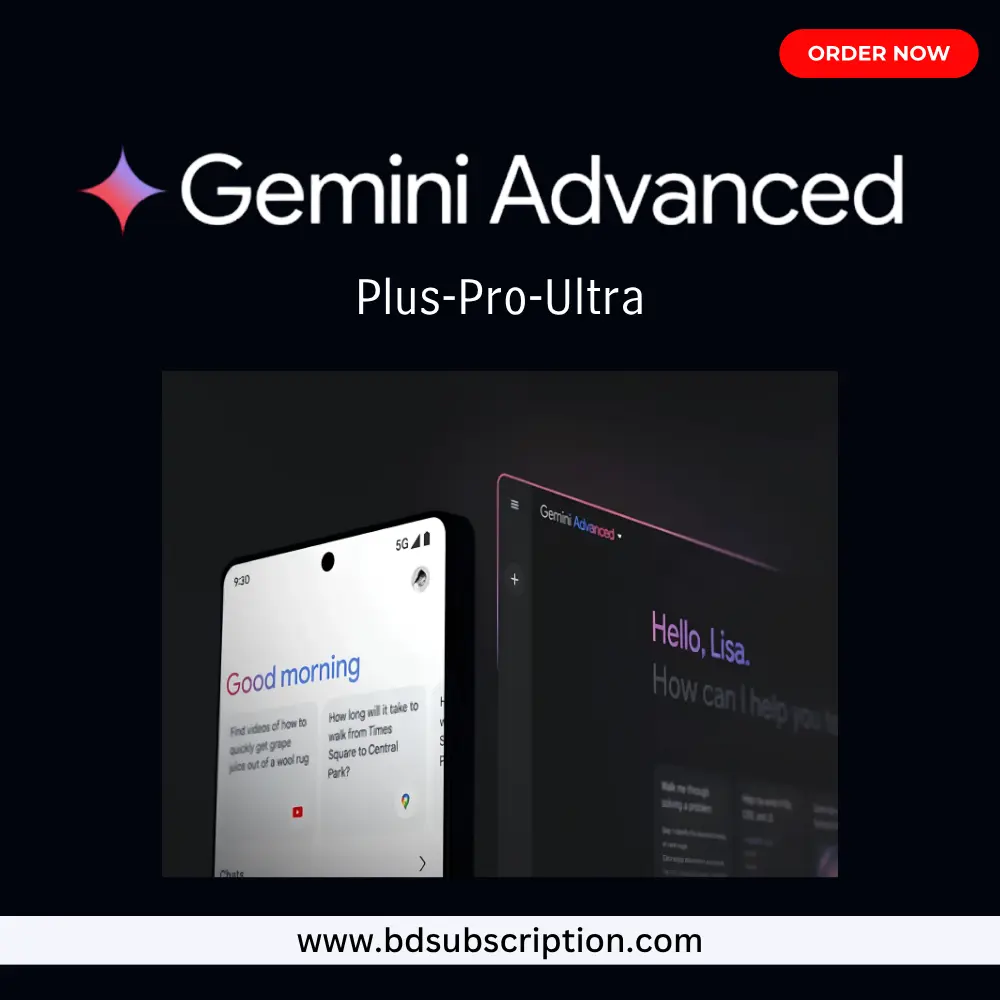 Google AI Pro Ultra Price in Bangladesh - bd subscription Gemini Pro Bangladesh Google AI Pro subscription bd